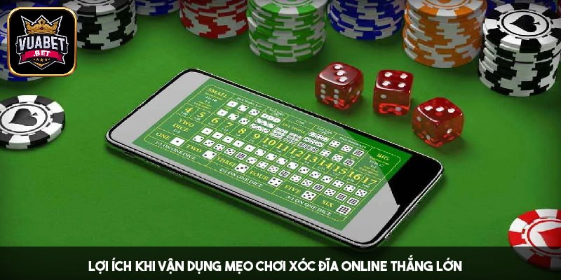 Áp dụng mẹo chơi xóc đĩa sẽ nhận thưởng lớn