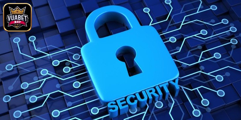 Tổng quan sơ lược về chính sách bảo mật Vuabet